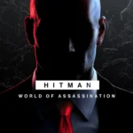 HITMAN 3: World of Assassination +Hitman 1/2 +все части