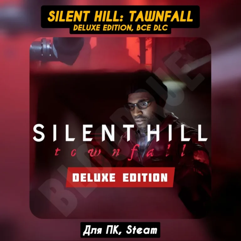 SILENT HILL: Townfall Deluxe Ed. [Все DLC] +ПАТЧИ Навсегда STEAM